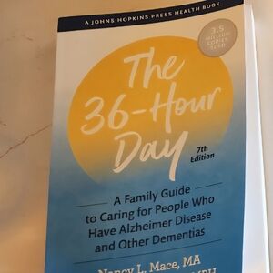 The 36 Hour Day. Alzheimer Guide